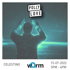 Celestino - Pollylove 127 - 15/07/2022
