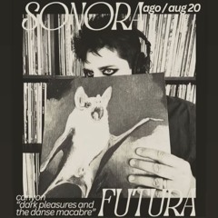 Dark Pleasures & The Danse Macabre :: CANYON live on SONORA FUTURA KBBF 89.1 FM