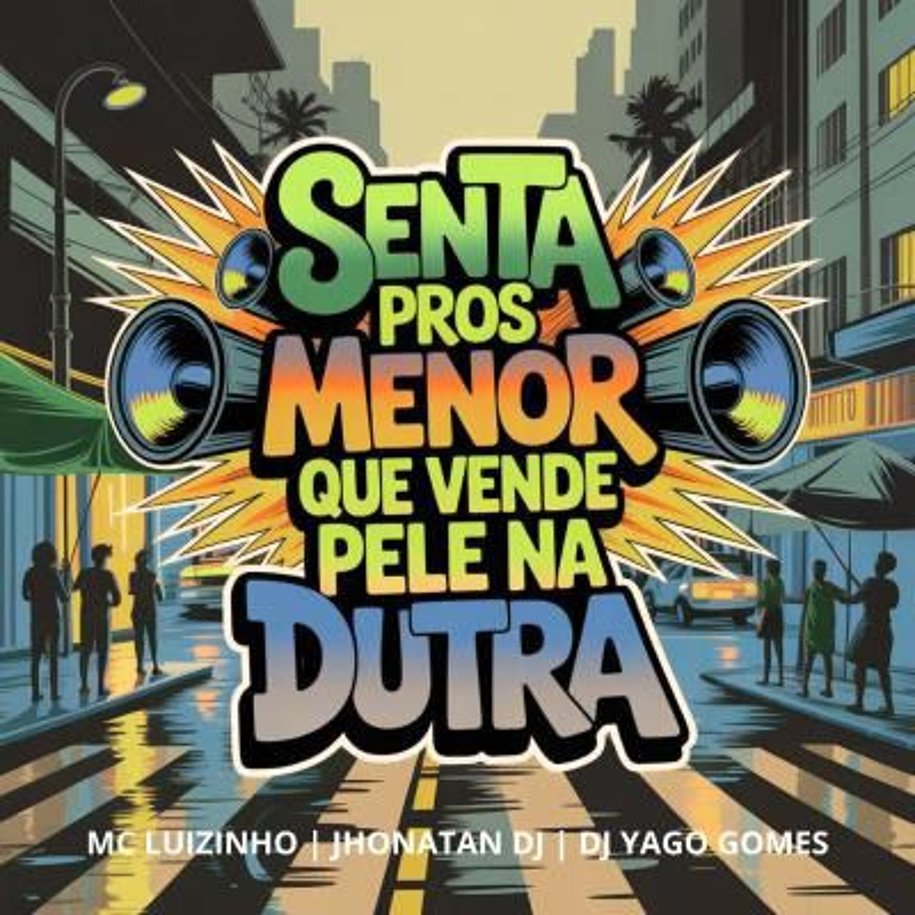 MC LUIZINHO - SENTA PROS MENOR QUE VENDE PELE  ( JHONATTA DJ, YAGO GOMES & JULIA BACELLAR ) episode artwork