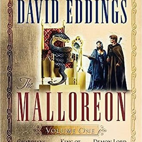 The Malloreon, Vol. 1 (Books 1-3): Guardians of the West, King of the Murgos, Demon Lord of Kar