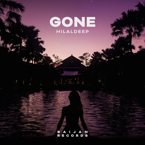 HilalDeep - Gone