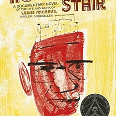 ✔️ Read No Crystal Stair: A Documentary Novel of the Life and Work of Lewis Michaux, Harlem Book