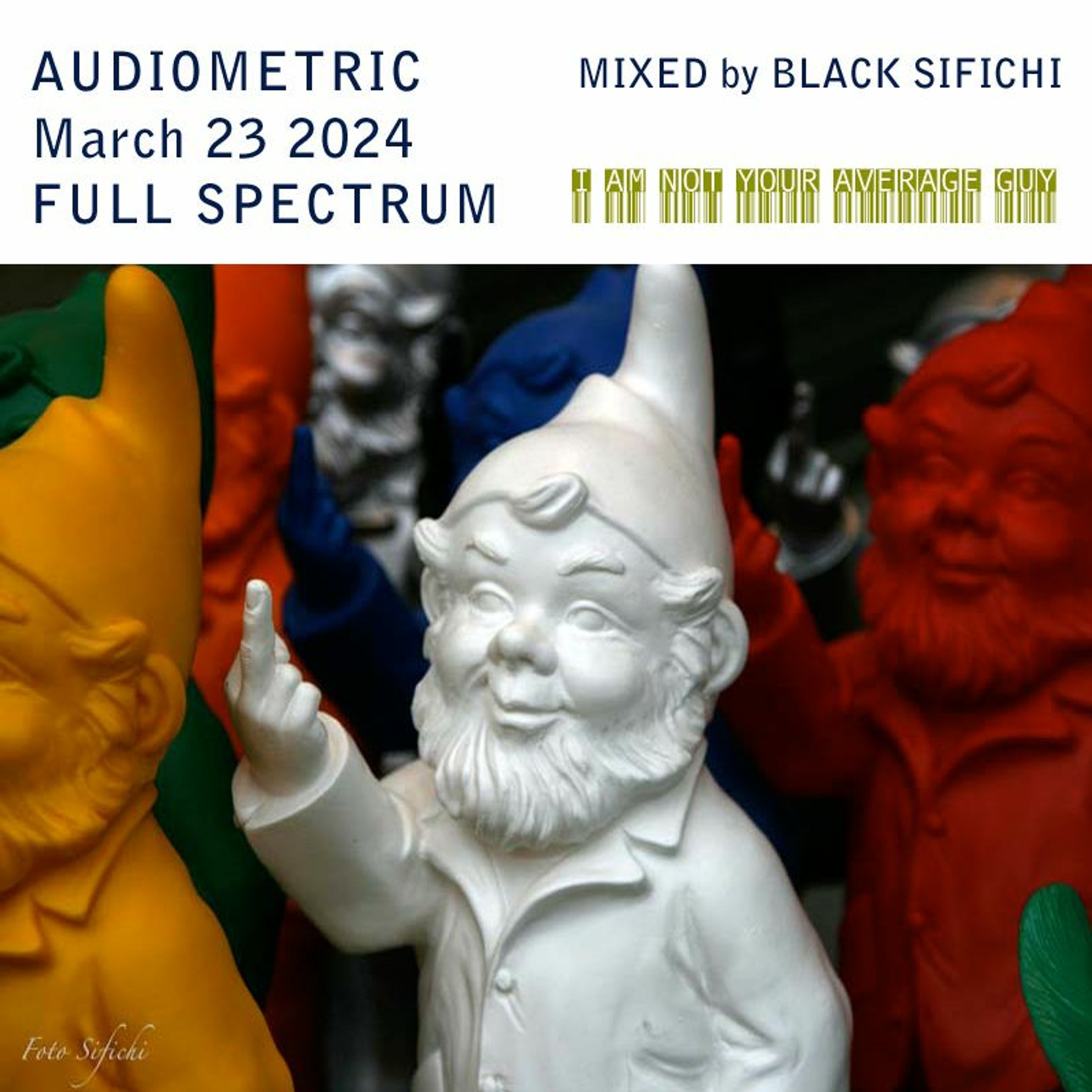 Audiometric March 23 2024 – mixed by Black Sifichi – Full Spectrum
