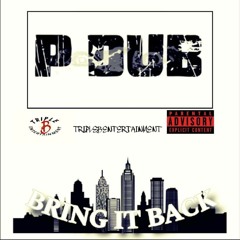 P-DuB - Bring it Back.mp3