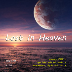 Lost In Heaven #119 (dnb mix - january 2022) Atmospheric | Liquid | Drum and Bass | Drum'n'Bass