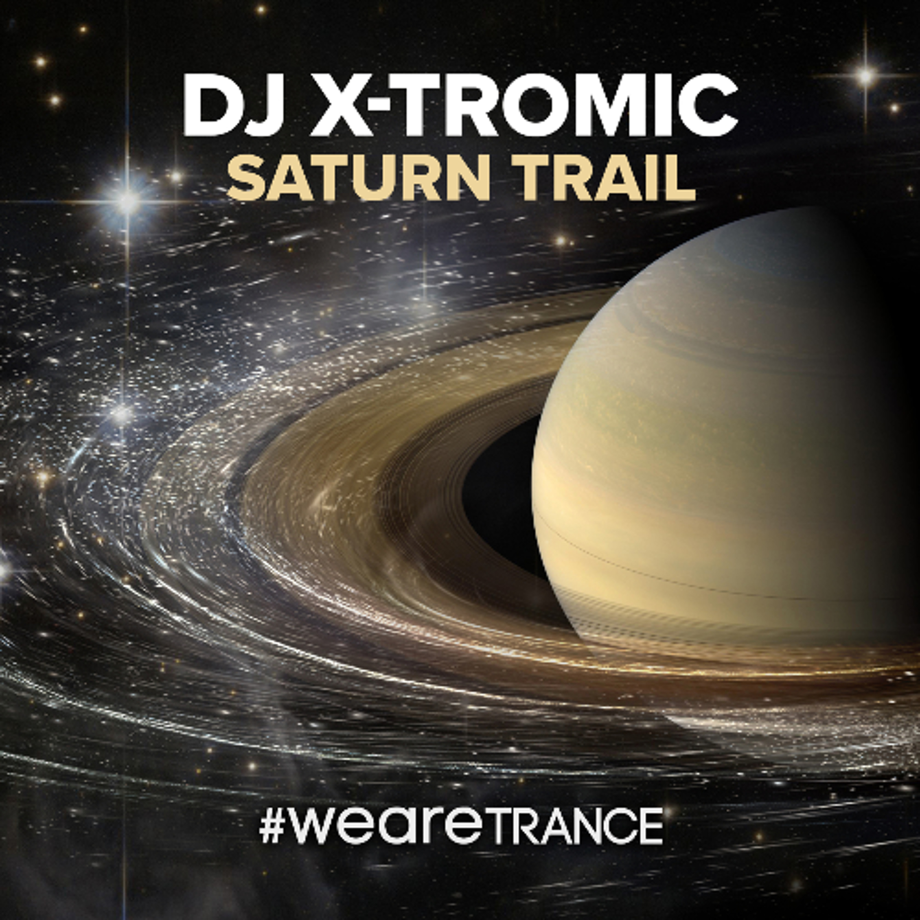 Dj X-Tromic - Saturn Trail episode artwork