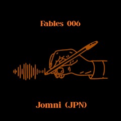 Fables 006 | Jomni