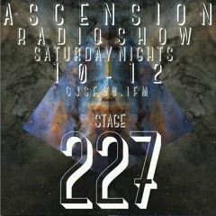 A S C E N S I O N   Stage 227