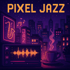 Pixel Jazz