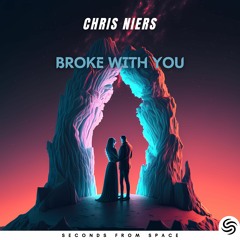 Chris Niers - Broke With You
