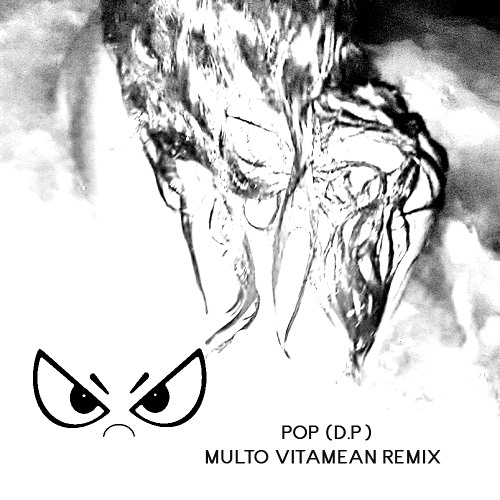 SOULY - POP (D.P) (MULTO VITAMEAN REMIX)