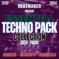 ESSENTIAL TECHNO PACK COLLECTION - 2024 PACK 1 - DOWNLOAD