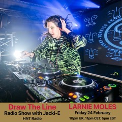 #245 Draw The Line Radio Show 25-02-2023 with guest mix 2nd hr by Larnie Moles
