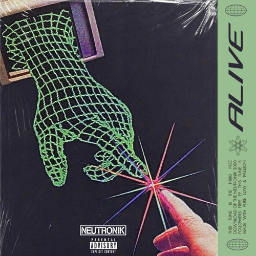 NEUTRONIK - ALIVE (3K FREE DL)