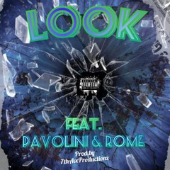 Look (feat. Pavolini & Rome)