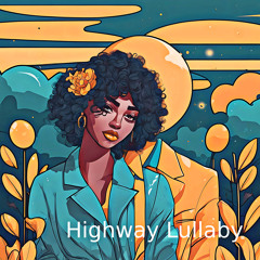Highway Lullaby