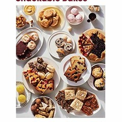 [ACCESS] [EPUB KINDLE PDF EBOOK] Snackable Bakes: 100 Easy-Peasy Recipes for Exceptio