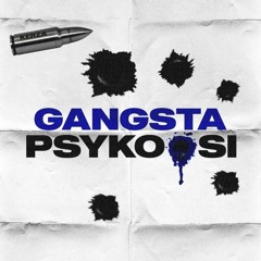Gangsta psykoosi