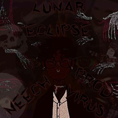 lunar eclipse//prod. virus//☀☀☀<0>☀☀☀\\
