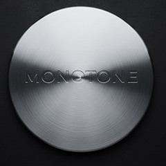 MONOTONE
