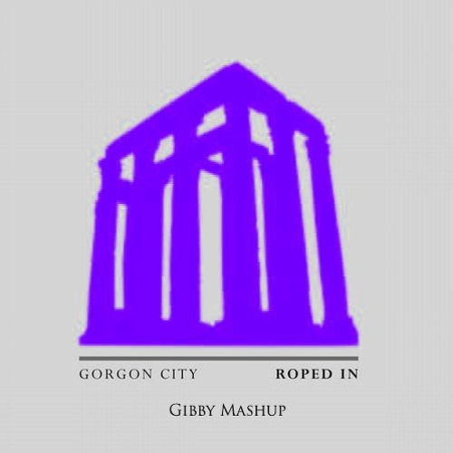 Stream Roped In & Sweet Disposition (Gibby Mashup) City vs The