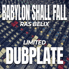 Babylon Shall Fall - DUBPLATE - Samples (5 cuts)