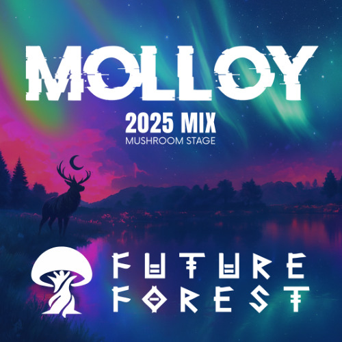 Molloy en direct à Future Forest 2025