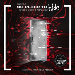 Space Beat & Abra Jey - No Place To hide (PREVIEW)