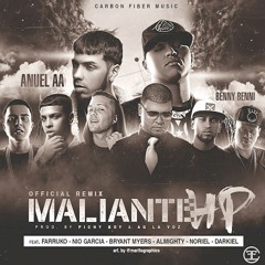 Maliante Hp (feat. Almighty, Benny Benni, Bryant Myers, Darkiel, Farruko, Nio Garcia & Noriel)