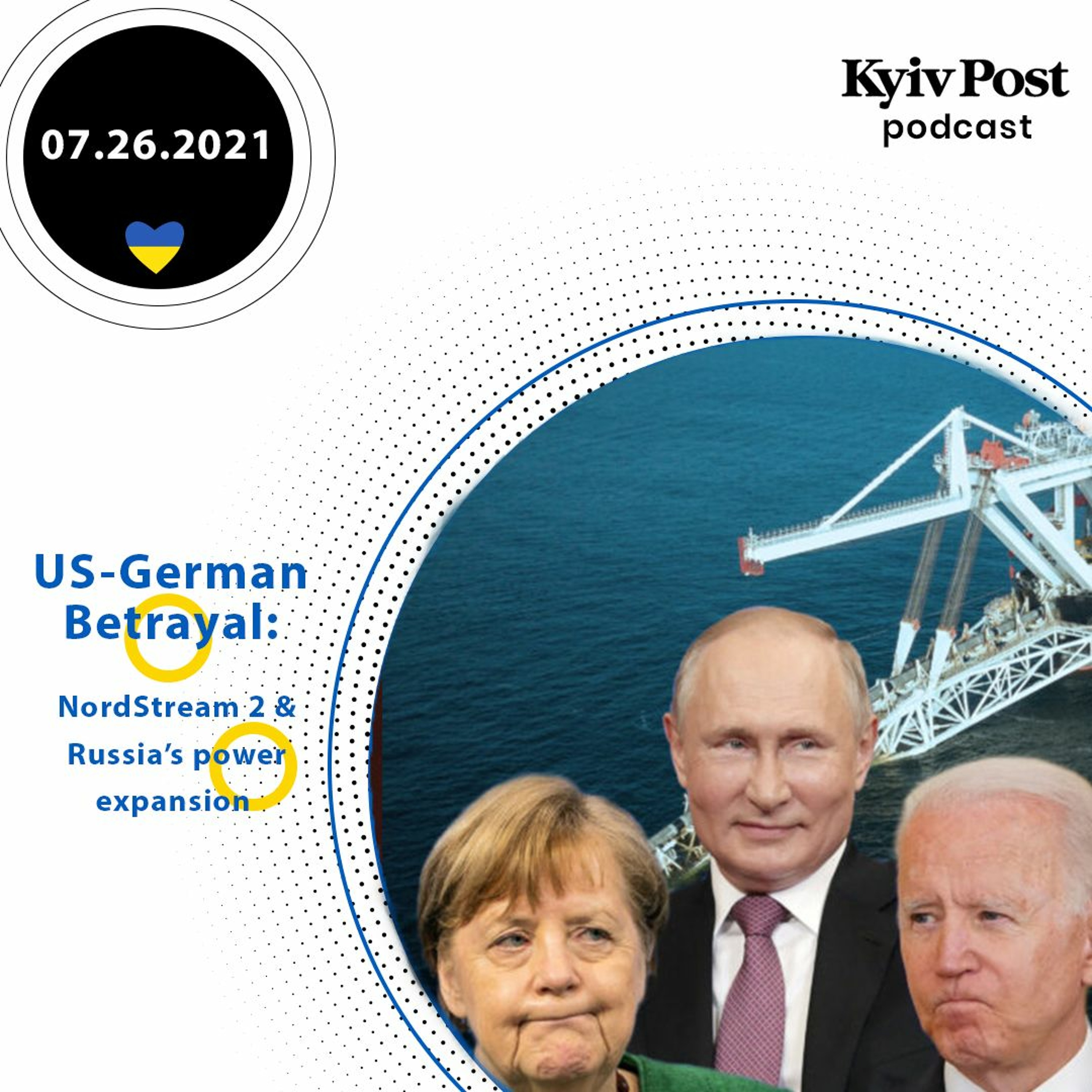 US - German Betrayal: NordStream 2 and Russia’s power expansion