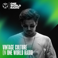 Vintage Culture on One World Radio #4