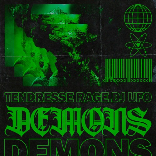Ufo & Tendresse Rage - Demons