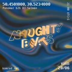 50.4501000, 30.5234000 006 Ponomar b2b DJ Salmán [Naughty Beats]