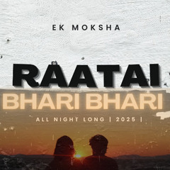 RATAI BHARI BHARI | ALL NIGHT LONG | NEW NEPALI RAP 2025