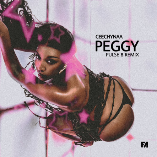 CEECHYNAA - PEGGY [PULSE 8 REMIX]