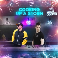 Cooking Up A Storm Feat. WaveCooper (Volume 28) *Live Mix*