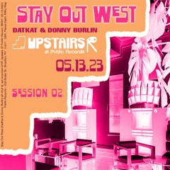 Stay Out West - All vinyl dj. set recorded LIVE :: Upstairs @ Public Records, BKNY. 05. 13. 2023