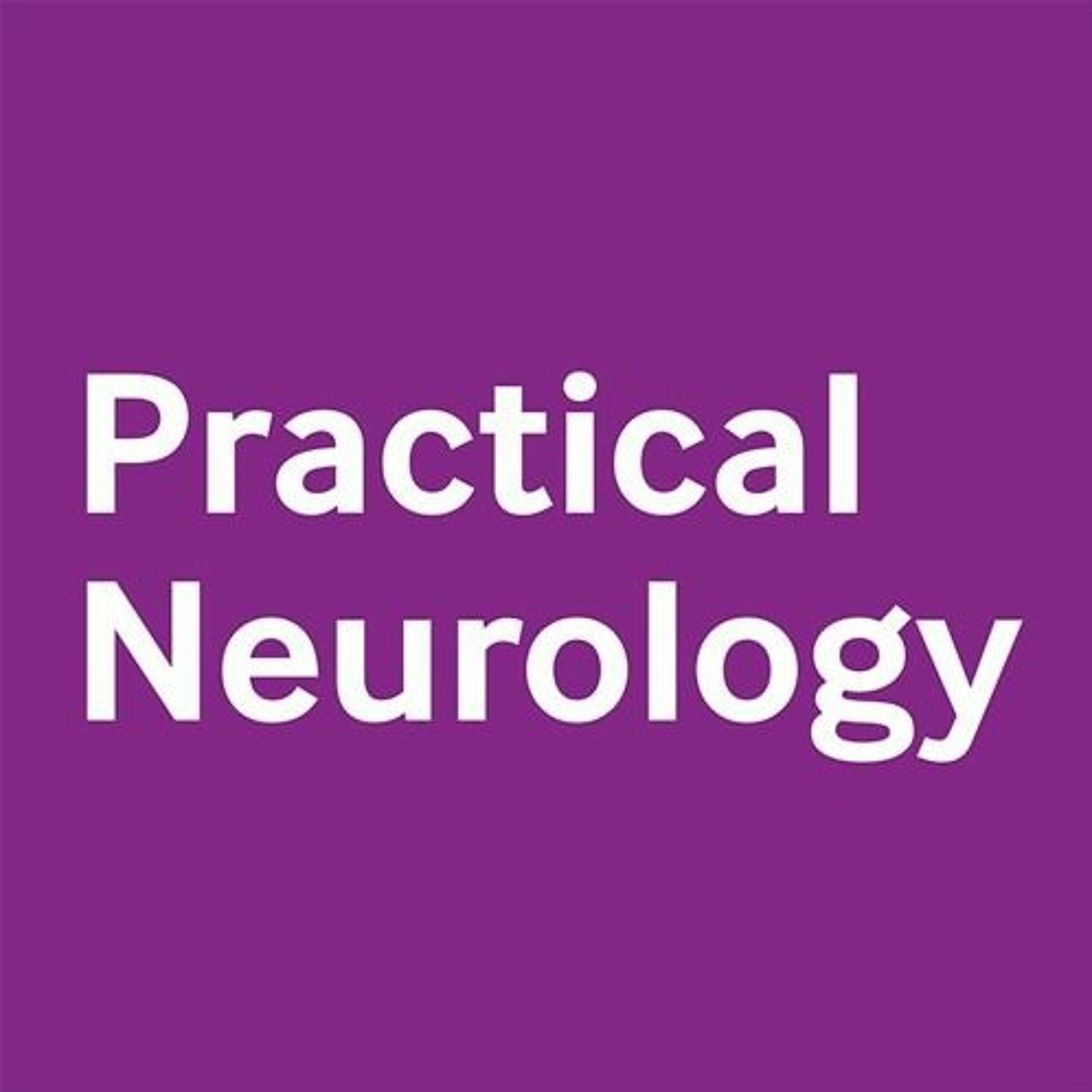 Practical Neurology Podcast