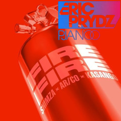 Fire Fire X Pjanoo - (Shimza, ARCO & Kasango, Eric Prydz) [ABRO MASHUP] {Preview}