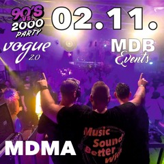 Vogue 2.0 Opening 2.11.24 MDMA House Party Techno 90er 2000er Mix