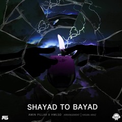 Shayad To Bayad