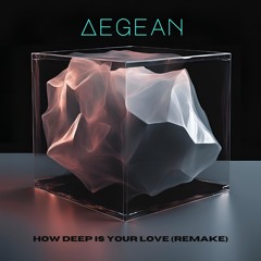 How Deep Is Your Love (Remake)