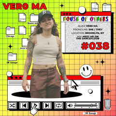 House of Others #038 | VER0 MA | Meet Me On The Dancefloor