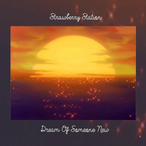 Dream Of Someone New