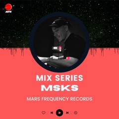 MSKS Mix Series