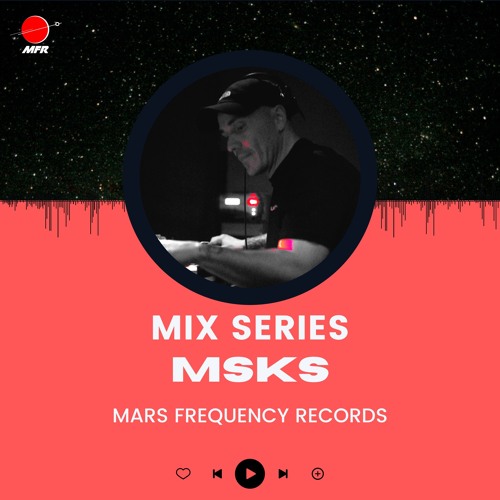 MSKS Mix Series