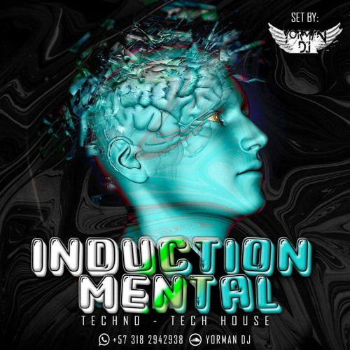 INDUTION MENTAL - YORMAN DJ