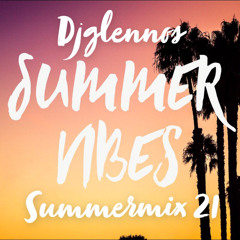 SummerMix 2021! DjGlennos