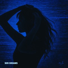 909 dreams - TR/P