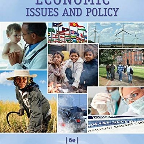 [GET] PDF EBOOK EPUB KINDLE Economic Issues and Policy by  Jacqueline Murray Brux ✅